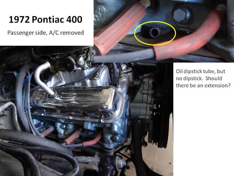 1972 Pontiac 400 Oil dipstick question Firebird Nation
